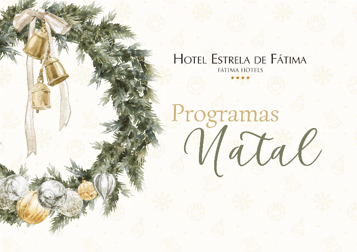 Hotel Estrela de Fátima | Christmas Package